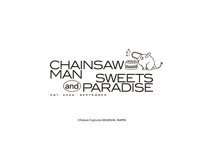 TVアニメ『チェンソーマン』and SWEETS PARADISE　開催決定！